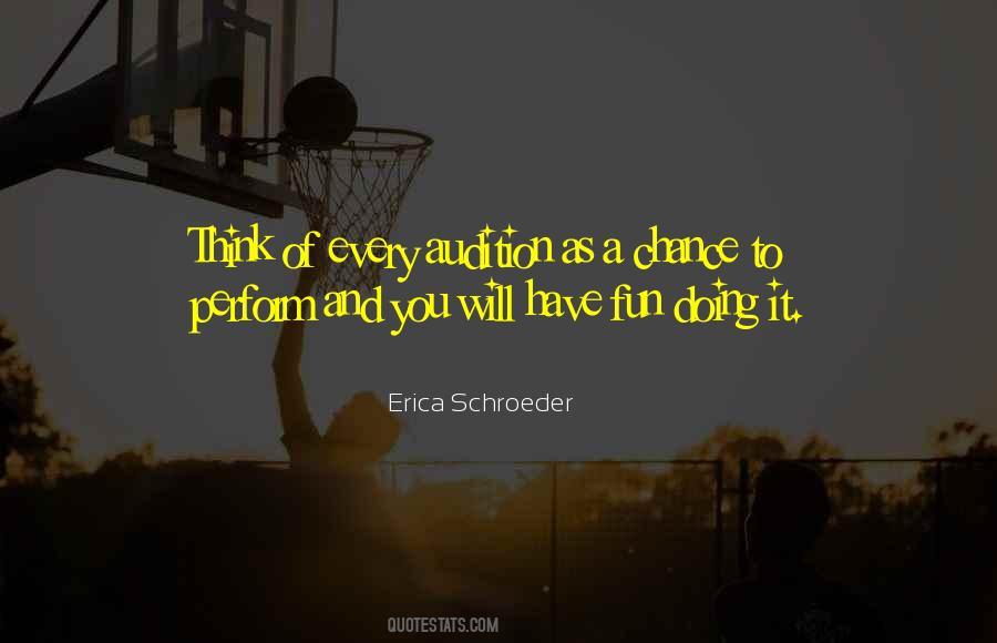 Erica Schroeder Quotes #1577410