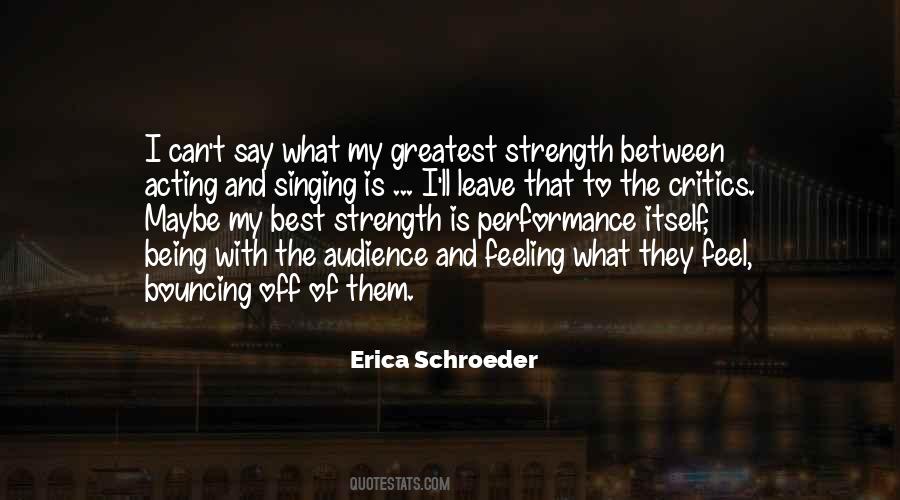 Erica Schroeder Quotes #253147