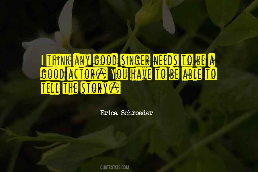 Erica Schroeder Quotes #309316