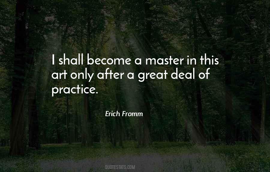 Erich Fromm Quotes #1301296