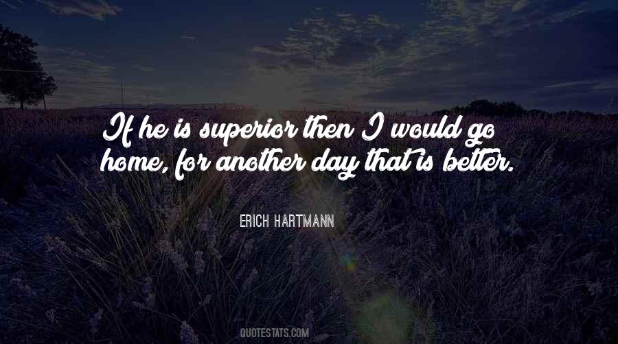 Erich Hartmann Quotes #1374014