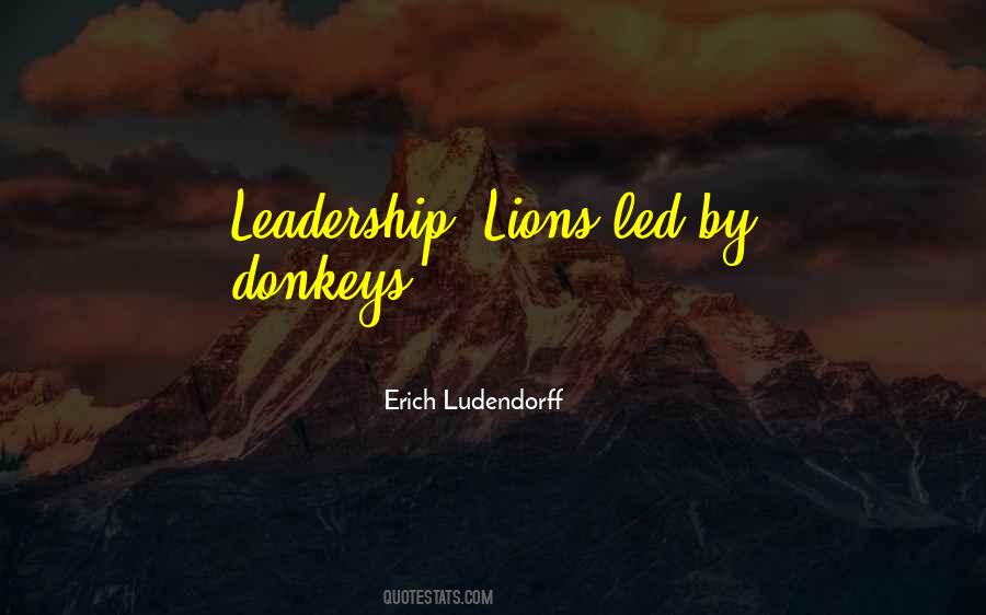 Erich Ludendorff Quotes #474258