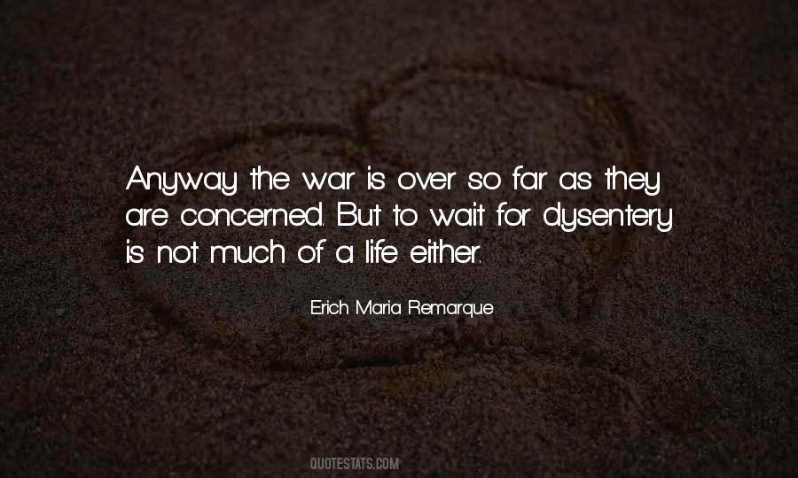 Erich Maria Remarque Quotes #1845794