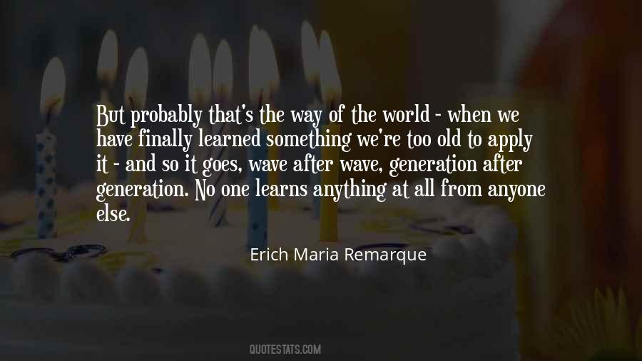 Erich Maria Remarque Quotes #376484