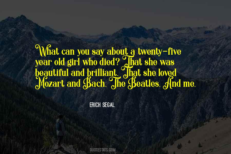 Erich Segal Quotes #1006802