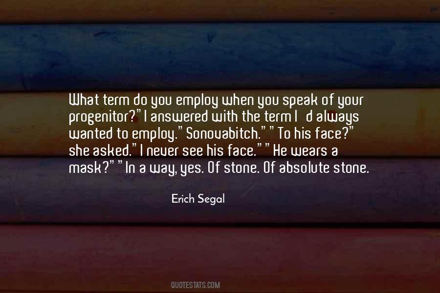 Erich Segal Quotes #174107