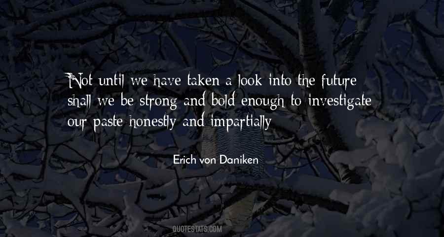 Erich Von Daniken Quotes #996352