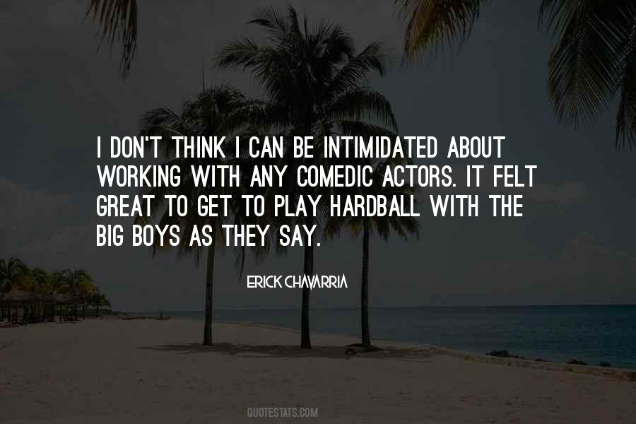 Erick Chavarria Quotes #553292