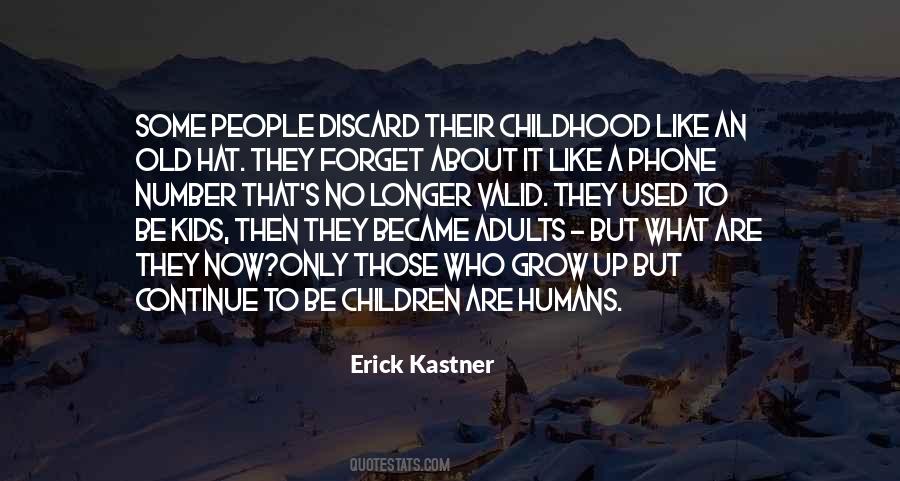 Erick Kastner Quotes #48946