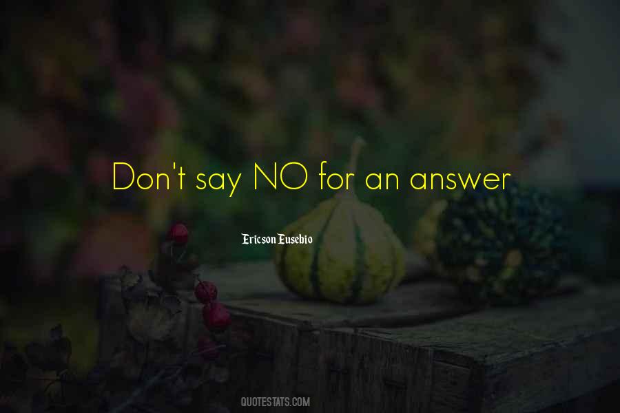 Ericson Eusebio Quotes #1552143 Ericson Eusebio Quotes #1552143