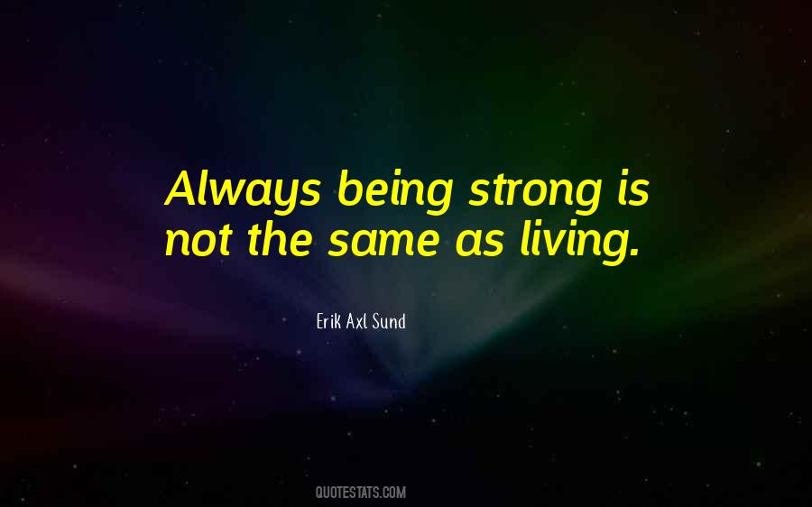 Erik Axl Sund Quotes #433615