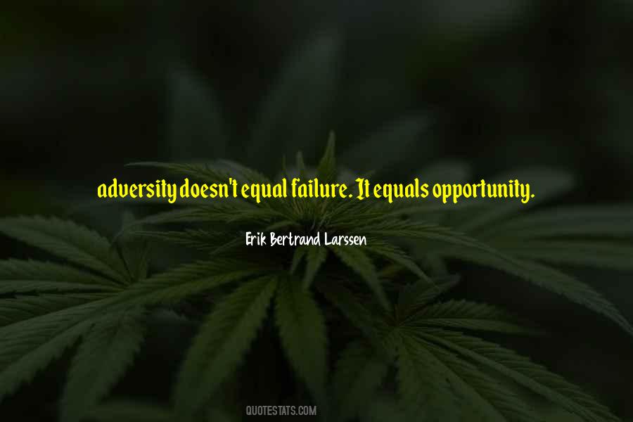 Erik Bertrand Larssen Quotes #1136074 Erik Bertrand Larssen Quotes #1136074