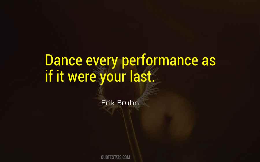 Erik Bruhn Quotes #756947
