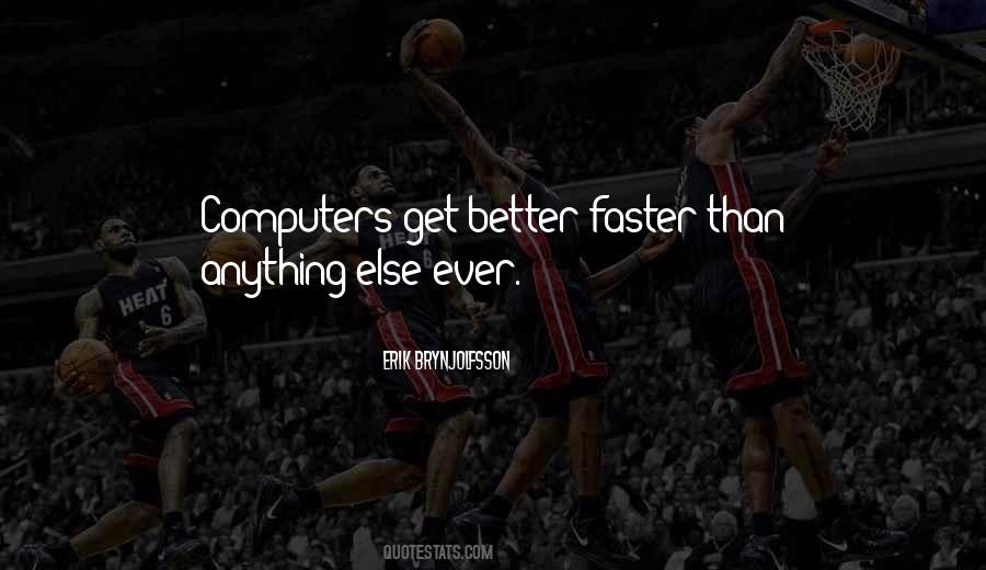 Erik Brynjolfsson Quotes #1203963
