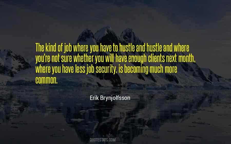 Erik Brynjolfsson Quotes #64728