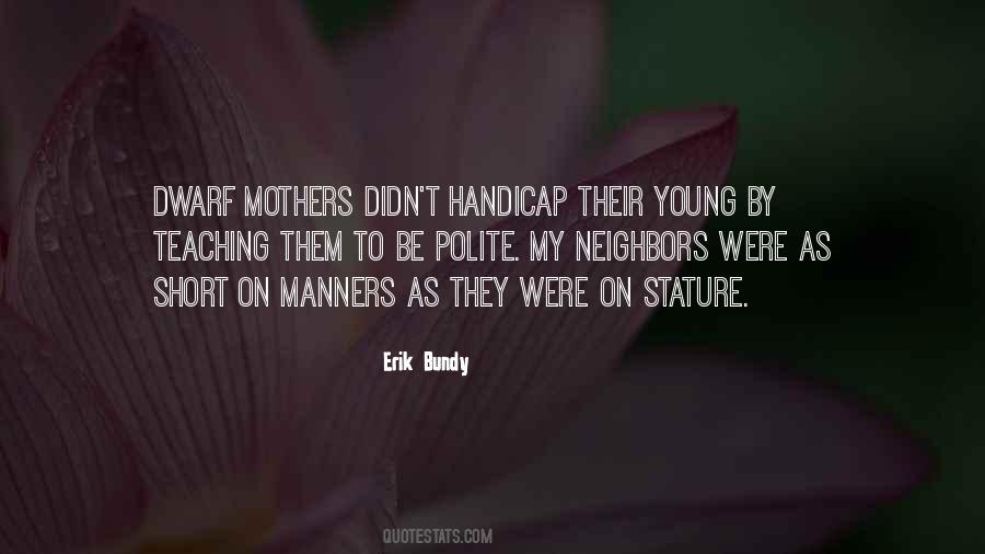 Erik Bundy Quotes #1786971