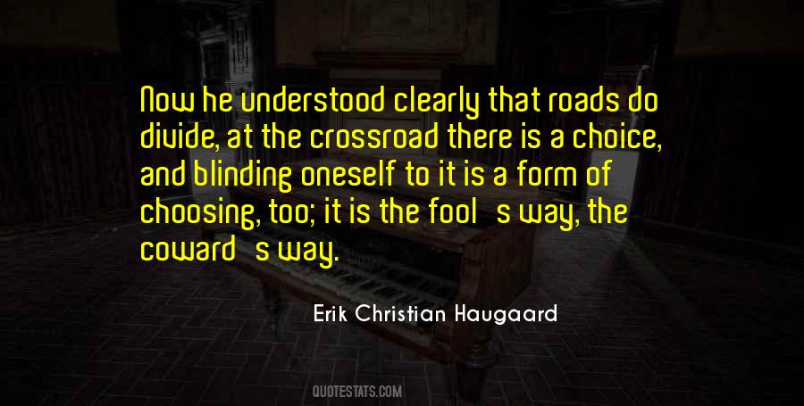 Erik Christian Haugaard Quotes #837930