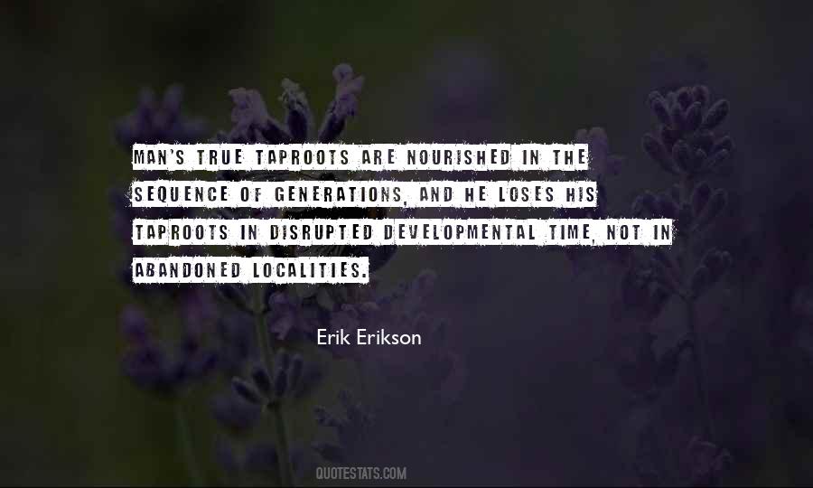 Erik Erikson Quotes #1742824