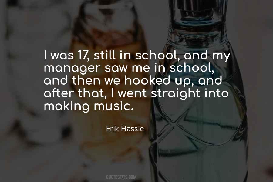 Erik Hassle Quotes #1814011