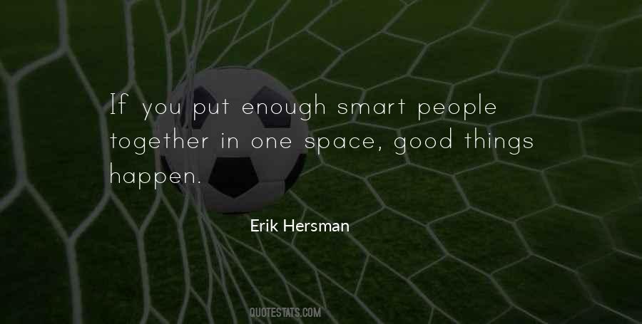 Erik Hersman Quotes #1640192