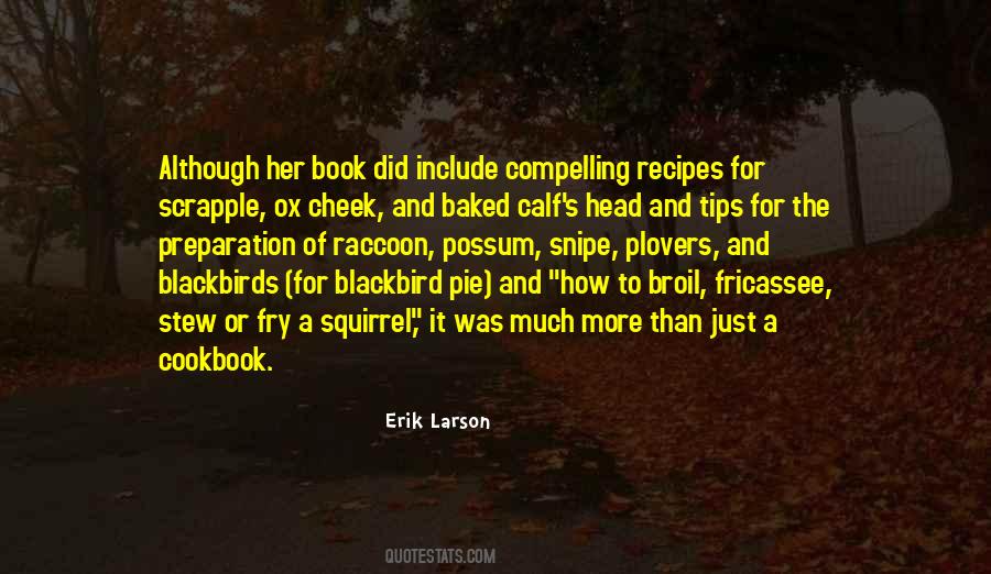 Erik Larson Quotes #110249
