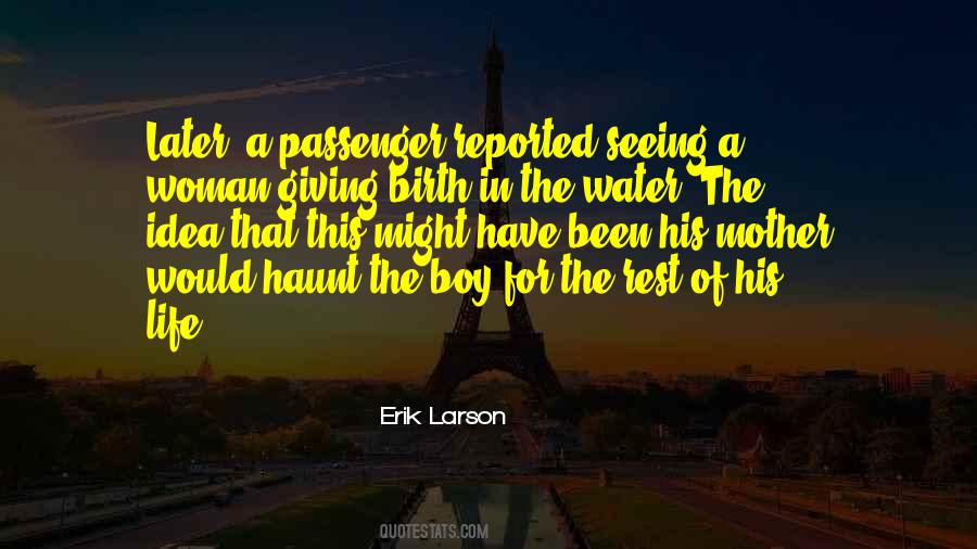 Erik Larson Quotes #1770769