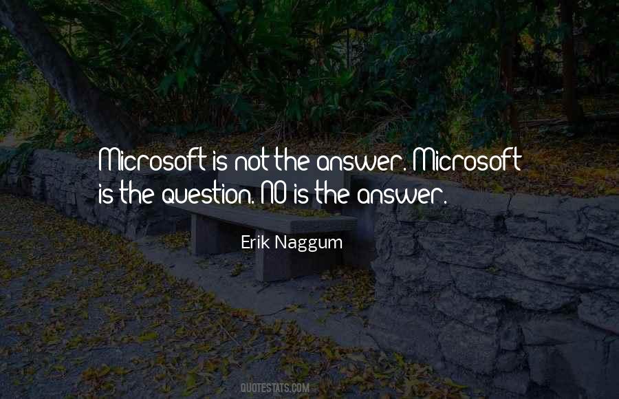 Erik Naggum Quotes #1099590