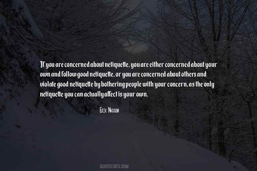 Erik Naggum Quotes #1736734