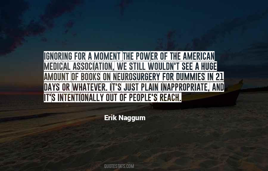 Erik Naggum Quotes #350474