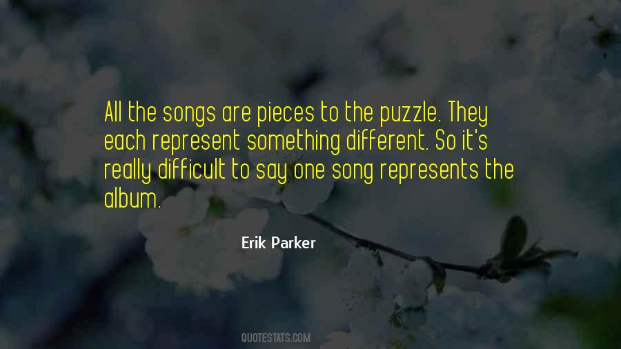 Erik Parker Quotes #3936