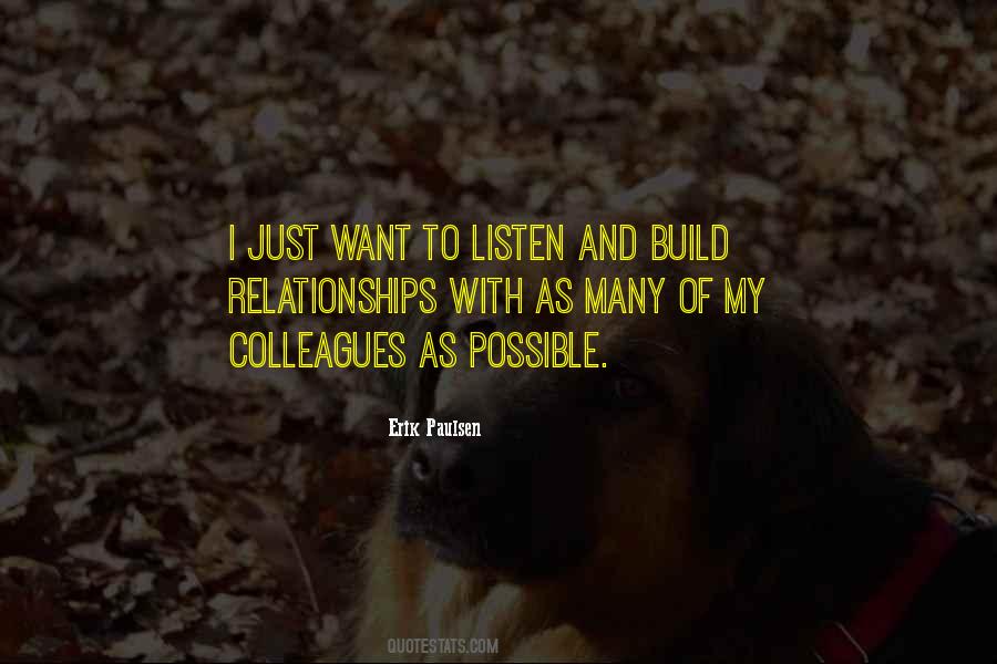 Erik Paulsen Quotes #1079582