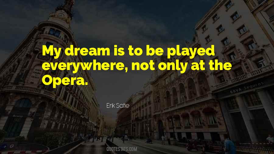 Erik Satie Quotes #1403957