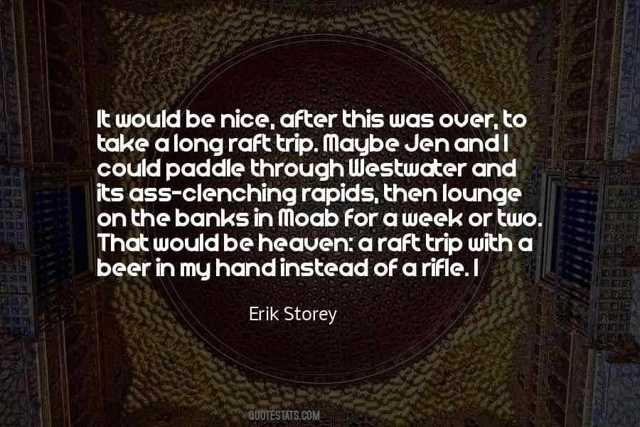 Erik Storey Quotes #144173