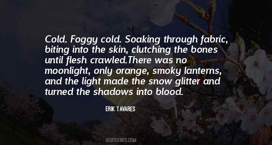 Erik Tavares Quotes #1624568 Erik Tavares Quotes #1624568