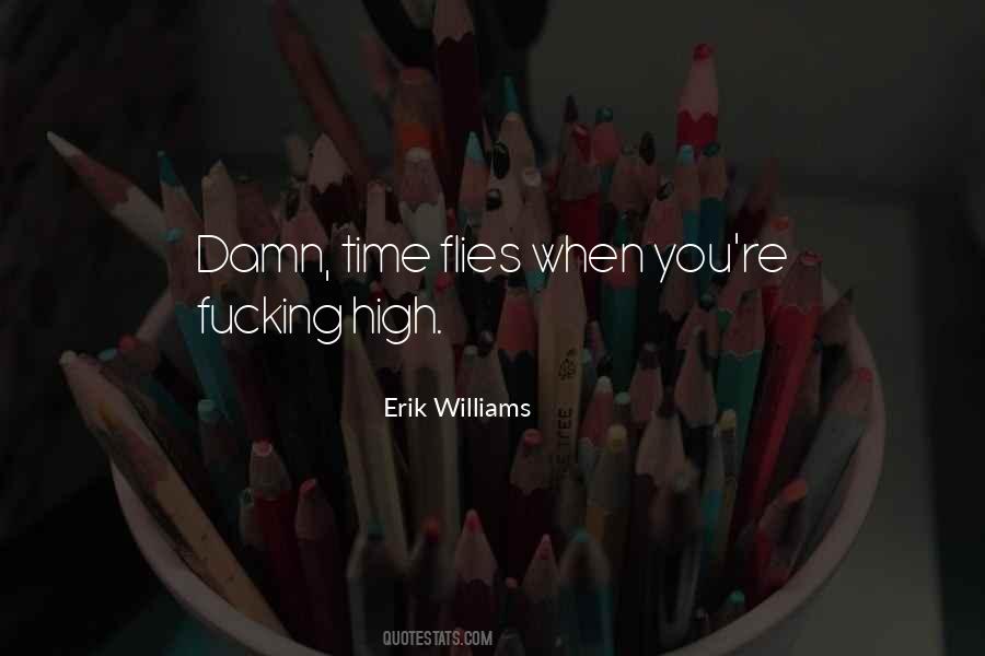 Erik Williams Quotes #131633 Erik Williams Quotes #131633
