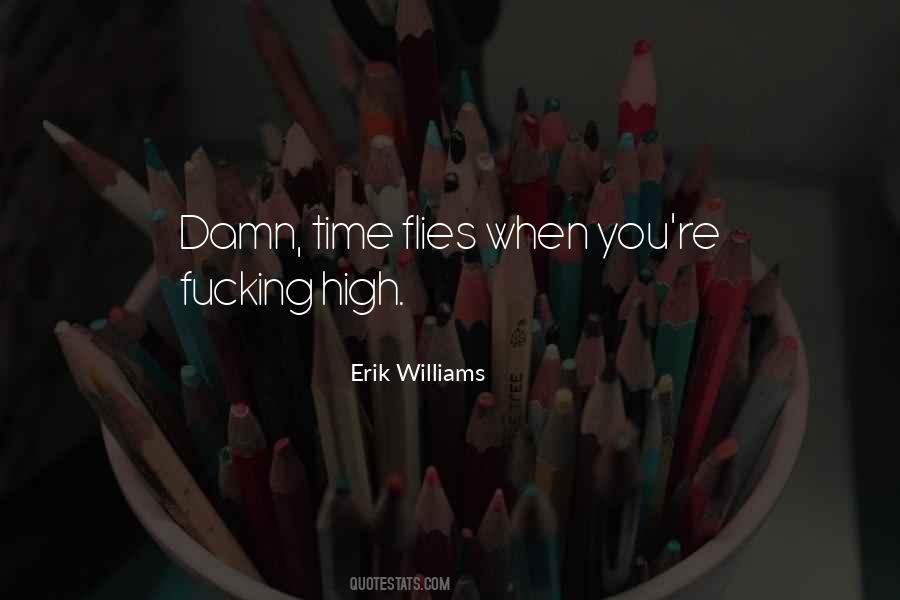 Erik Williams Quotes #131633