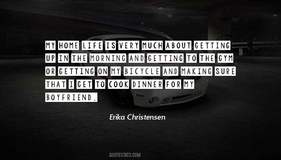 Erika Christensen Quotes #1788096