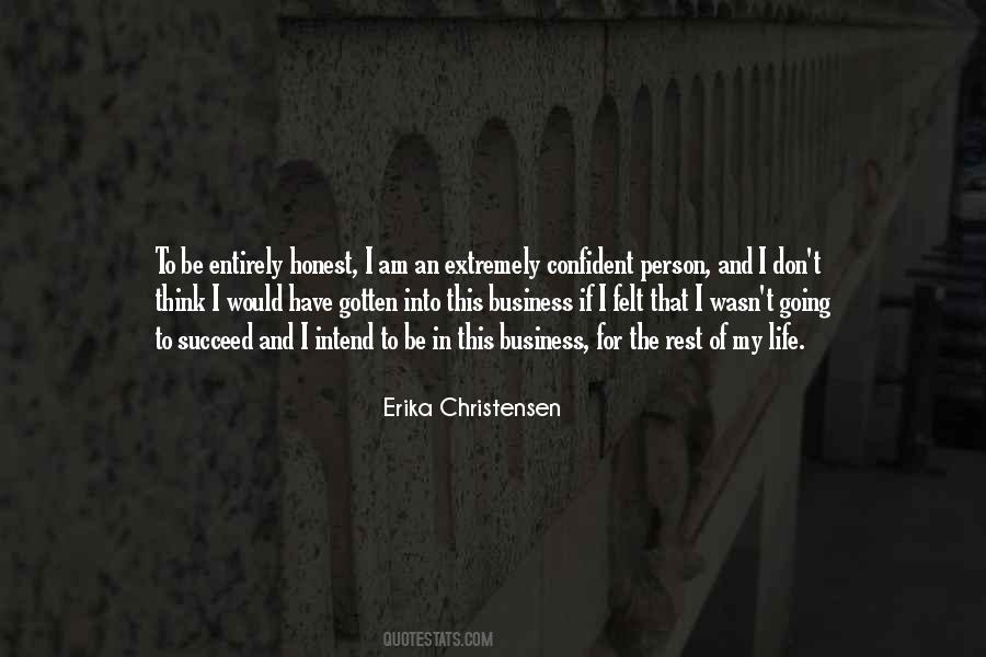 Erika Christensen Quotes #426554