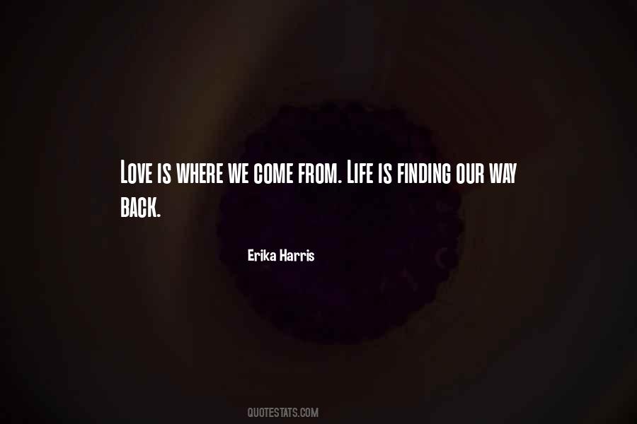 Erika Harris Quotes #806643