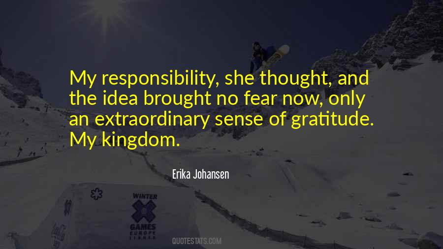 Erika Johansen Quotes #1130372