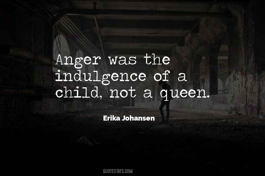 Erika Johansen Quotes #359315