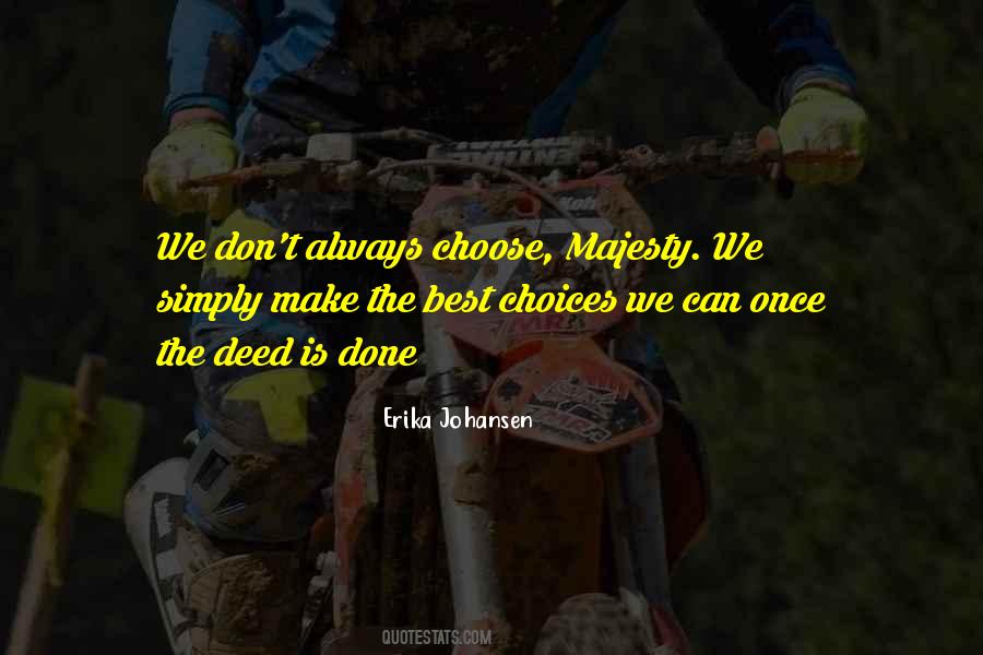 Erika Johansen Quotes #967794