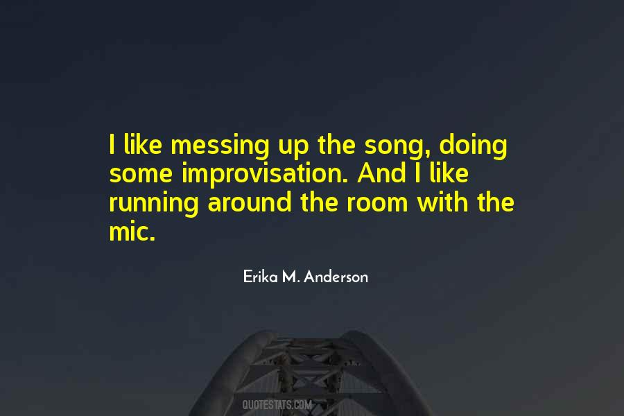 Erika M. Anderson Quotes #334936