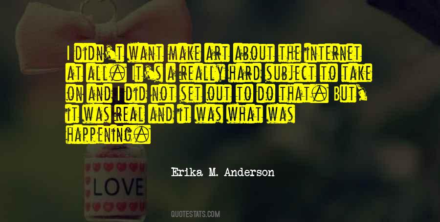 Erika M. Anderson Quotes #452964