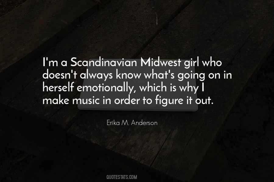 Erika M. Anderson Quotes #635977