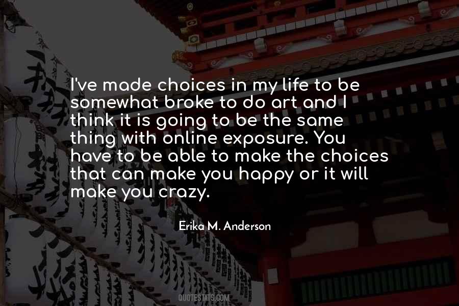 Erika M. Anderson Quotes #745009