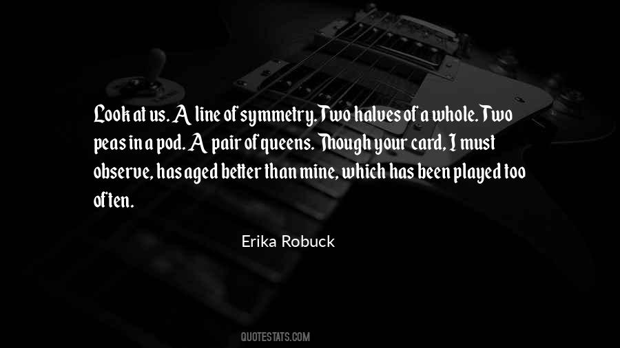 Erika Robuck Quotes #14640