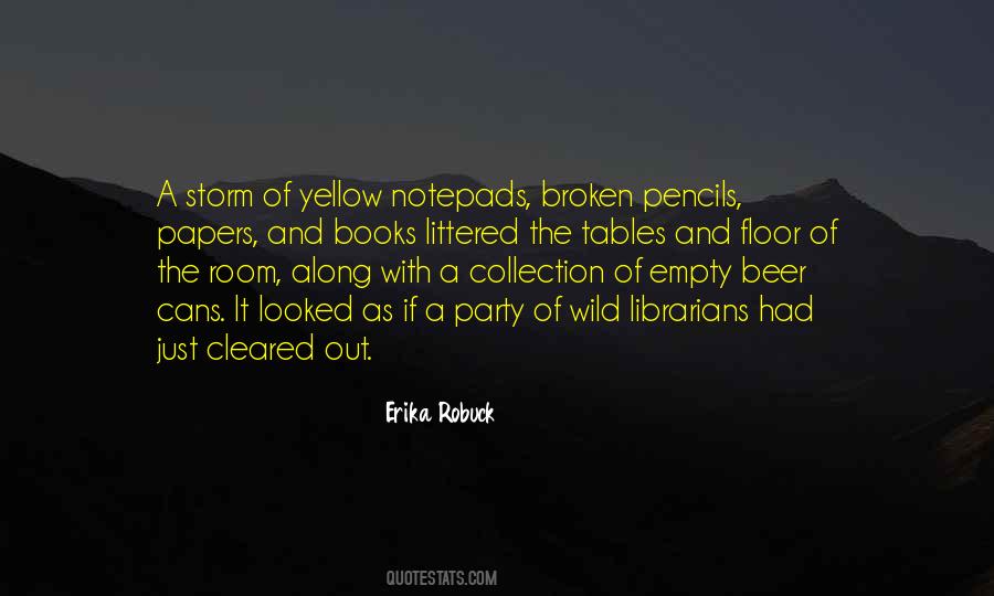 Erika Robuck Quotes #187387