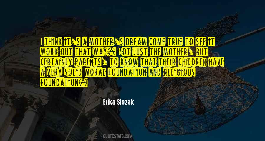 Erika Slezak Quotes #47776