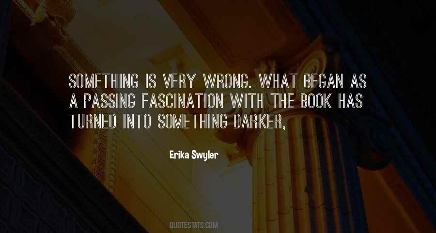 Erika Swyler Quotes #1267152
